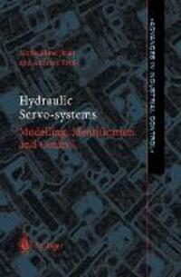 Cover: 9781447111238 | Hydraulic Servo-systems | Modelling, Identification and Control | Buch