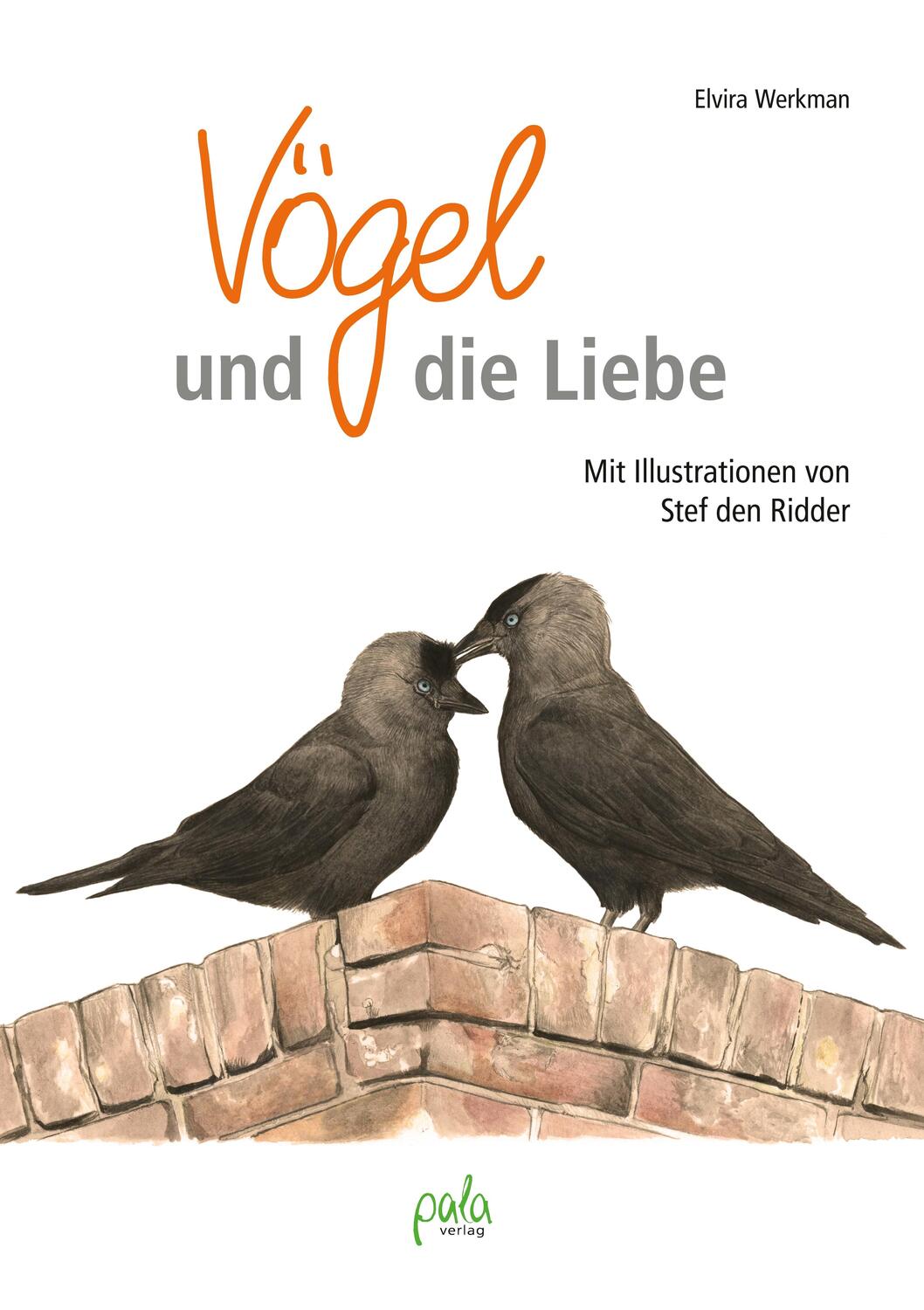 Cover: 9783895664090 | Vögel und die Liebe | Elvira Werkman | Buch | 128 S. | Deutsch | 2020