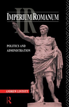 Cover: 9780415093750 | Imperium Romanum | Politics and Administration | Andrew Lintott | Buch