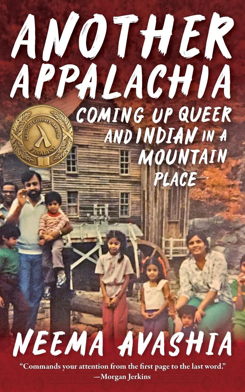 Cover: 9781952271427 | Another Appalachia | Coming Up Queer and Indian in a Mountain Place
