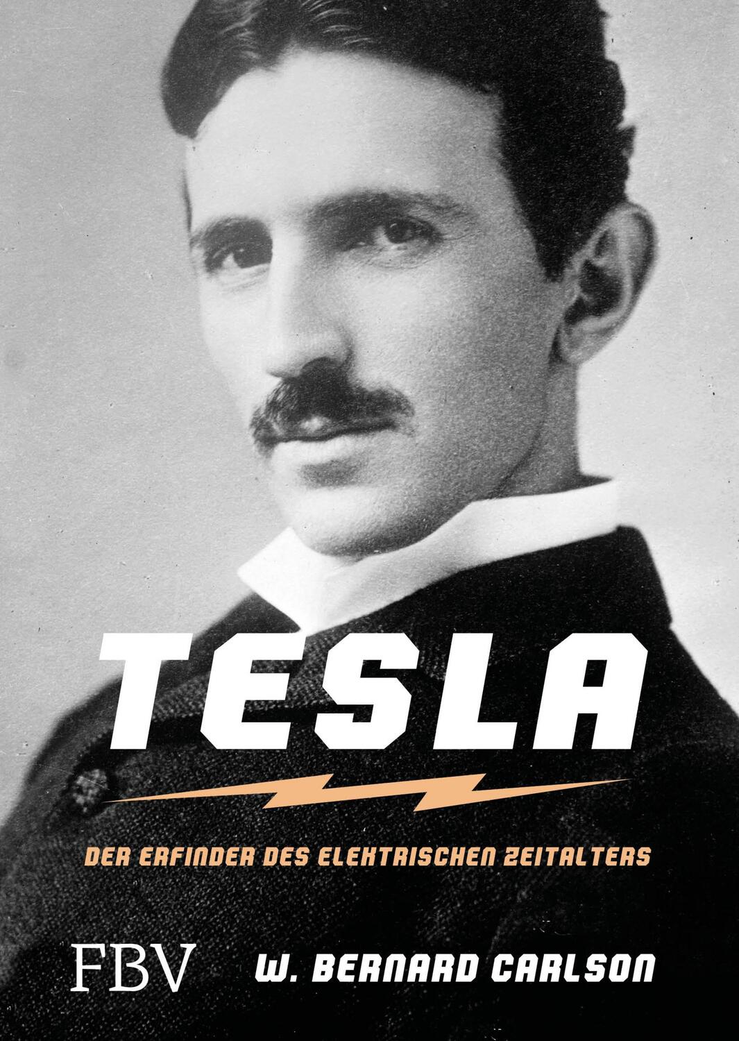 Cover: 9783959720076 | Tesla | Der Erfinder des elektrischen Zeitalters | W. Bernard Carlson