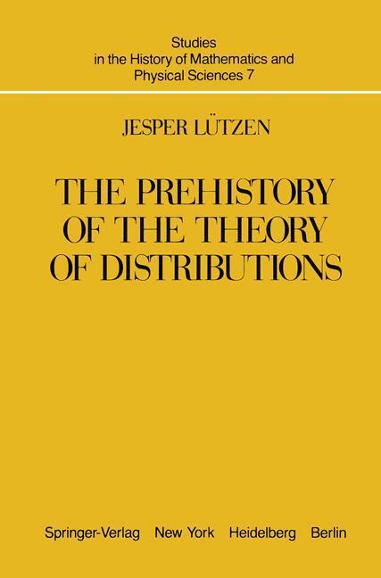 Cover: 9781461394747 | The Prehistory of the Theory of Distributions | J. Lützen | Buch