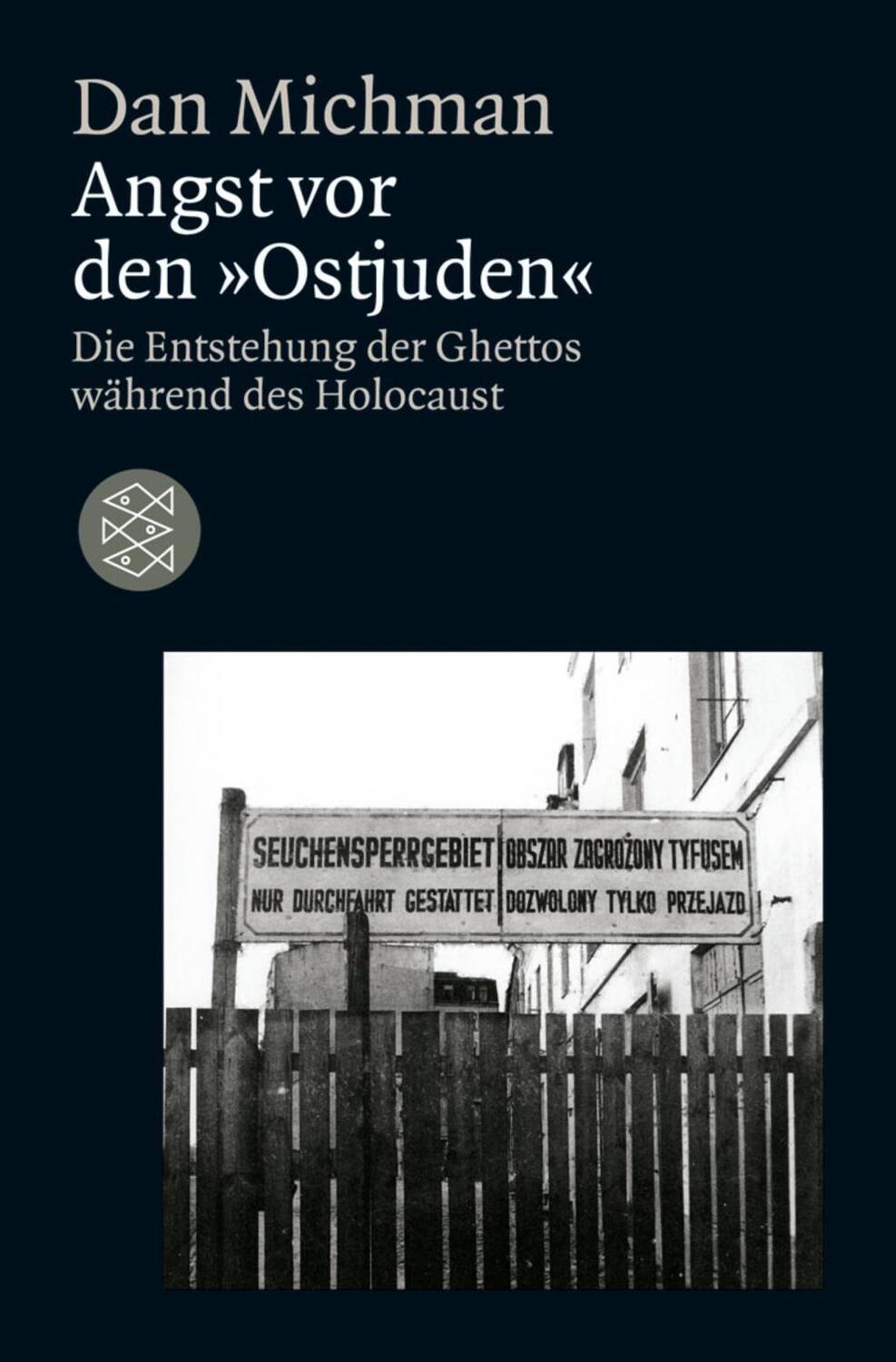 Cover: 9783596182084 | Angst vor den 'Ostjuden' | Dan Michman | Taschenbuch | 288 S. | 2011