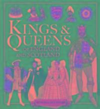 Cover: 9781781213223 | Kings & Queens of England and Scotland | Pamela Egan | Taschenbuch