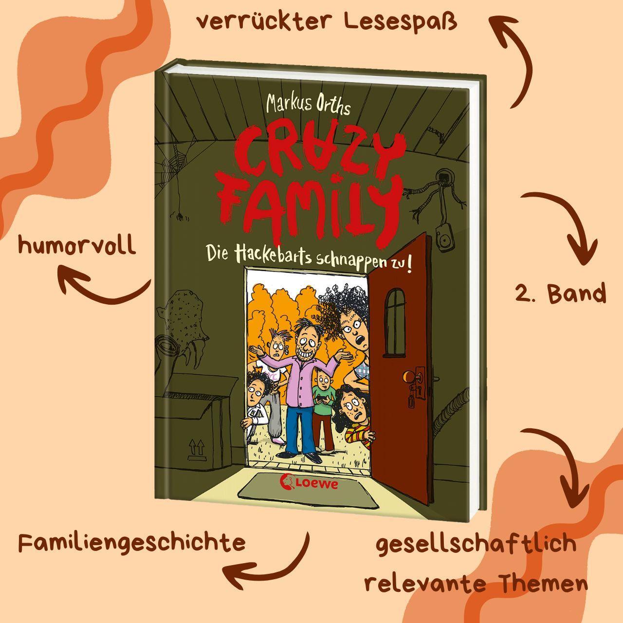 Bild: 9783743218819 | Crazy Family (Band 2) - Die Hackebarts schnappen zu! | Markus Orths