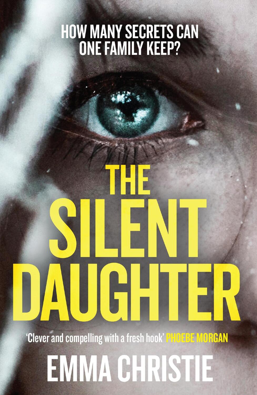 Cover: 9781787394933 | The Silent Daughter | Emma Christie | Taschenbuch | Englisch | 2020