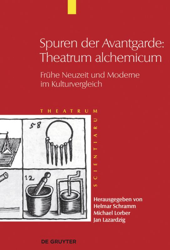 Cover: 9783110303902 | Spuren der Avantgarde: Theatrum alchemicum | Helmar Schramm (u. a.)