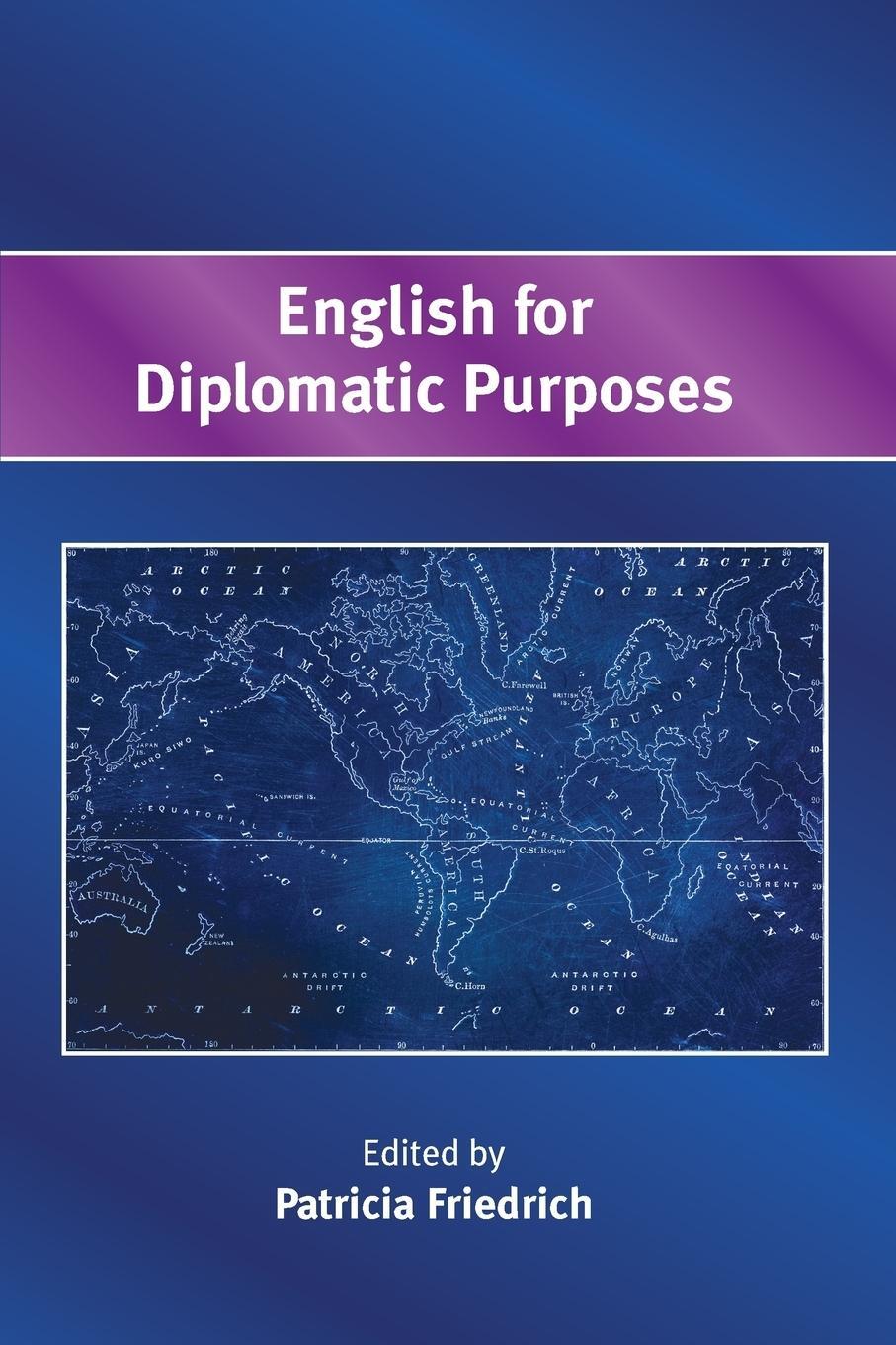 Cover: 9781783095469 | English for Diplomatic Purposes | Patricia Friedrich | Taschenbuch
