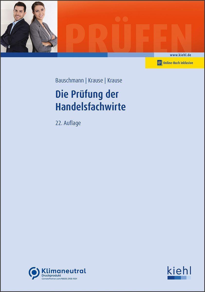 Cover: 9783470107226 | Die Prüfung der Handelsfachwirte | Günter Krause (u. a.) | Bundle