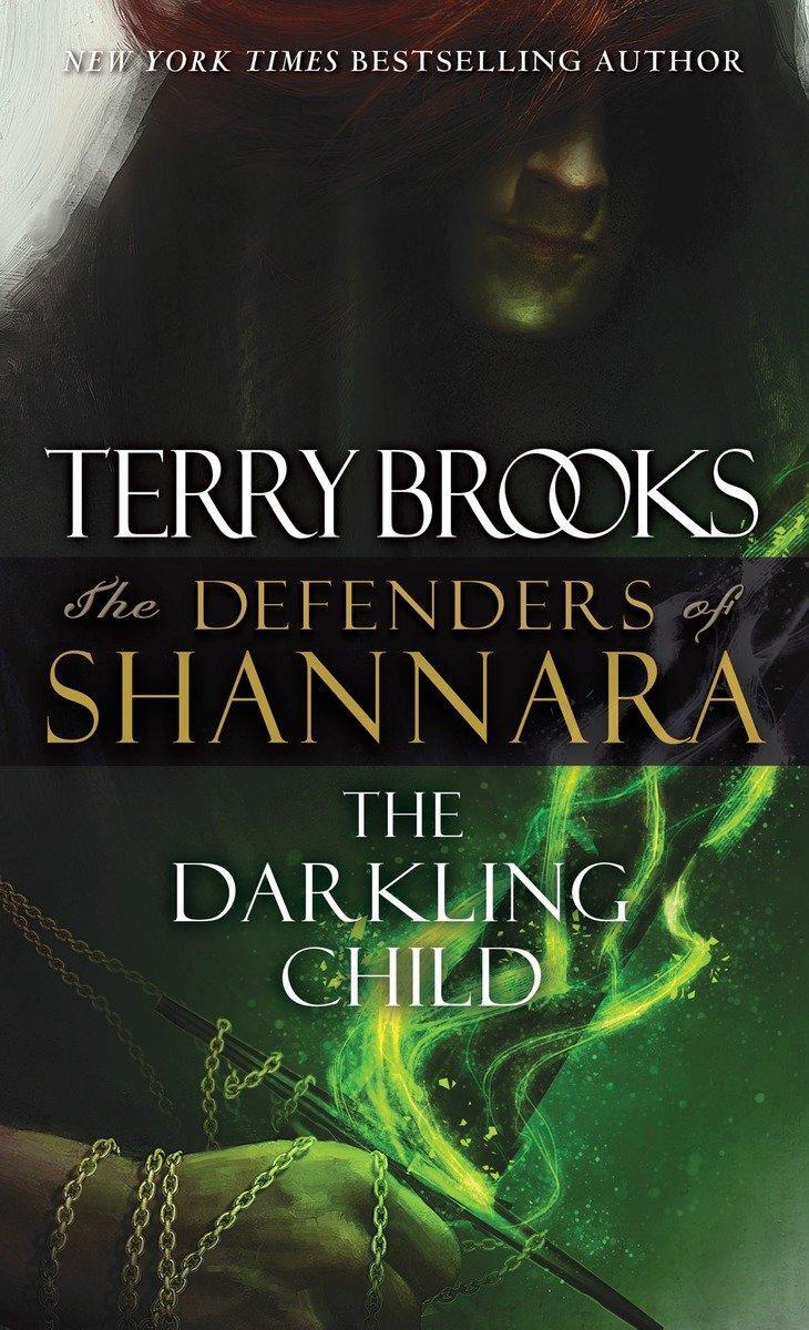 Cover: 9780345540812 | The Darkling Child | The Defenders of Shannara | Terry Brooks | Buch