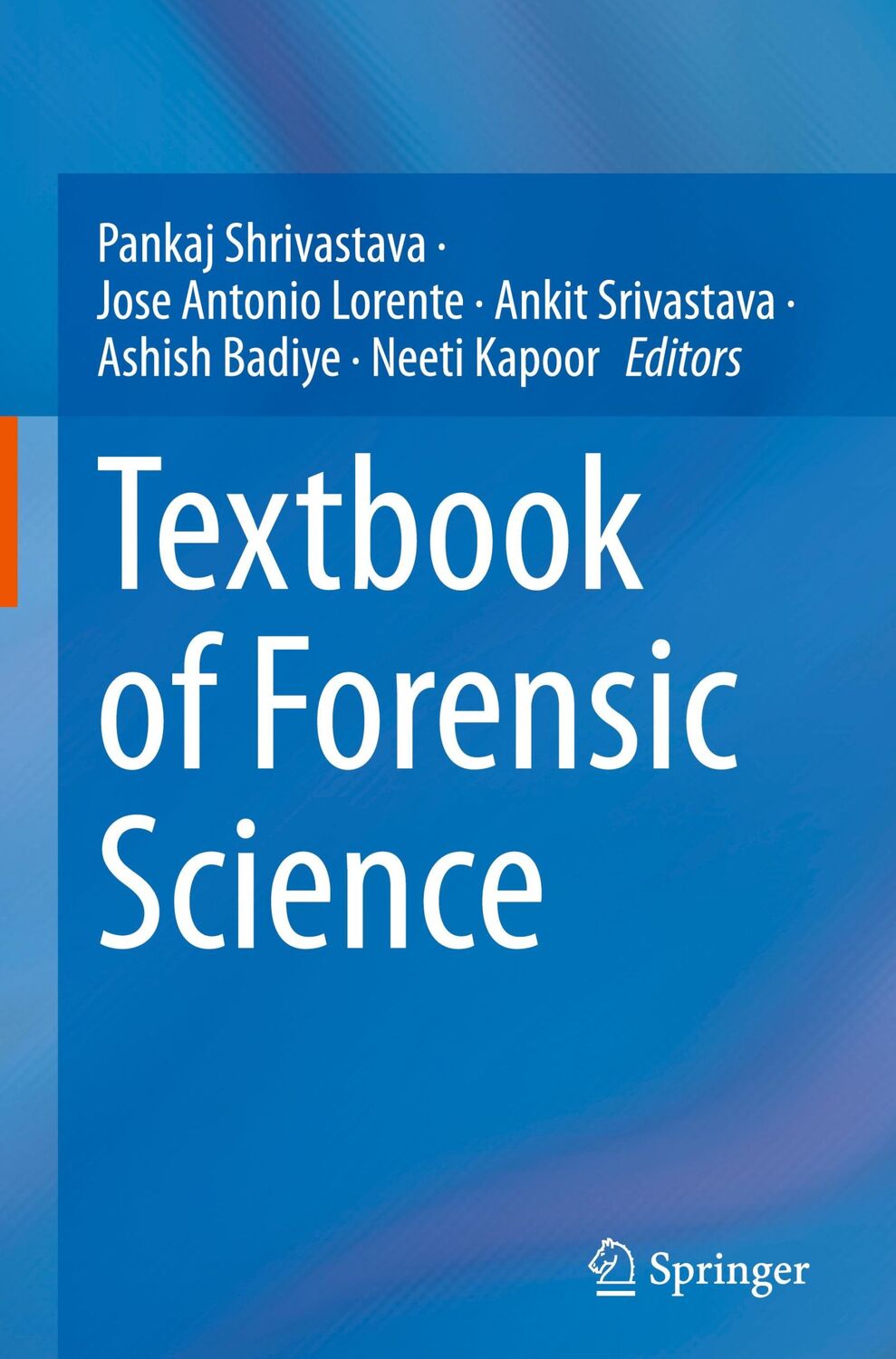 Cover: 9789819913763 | Textbook of Forensic Science | Pankaj Shrivastava (u. a.) | Buch | xv