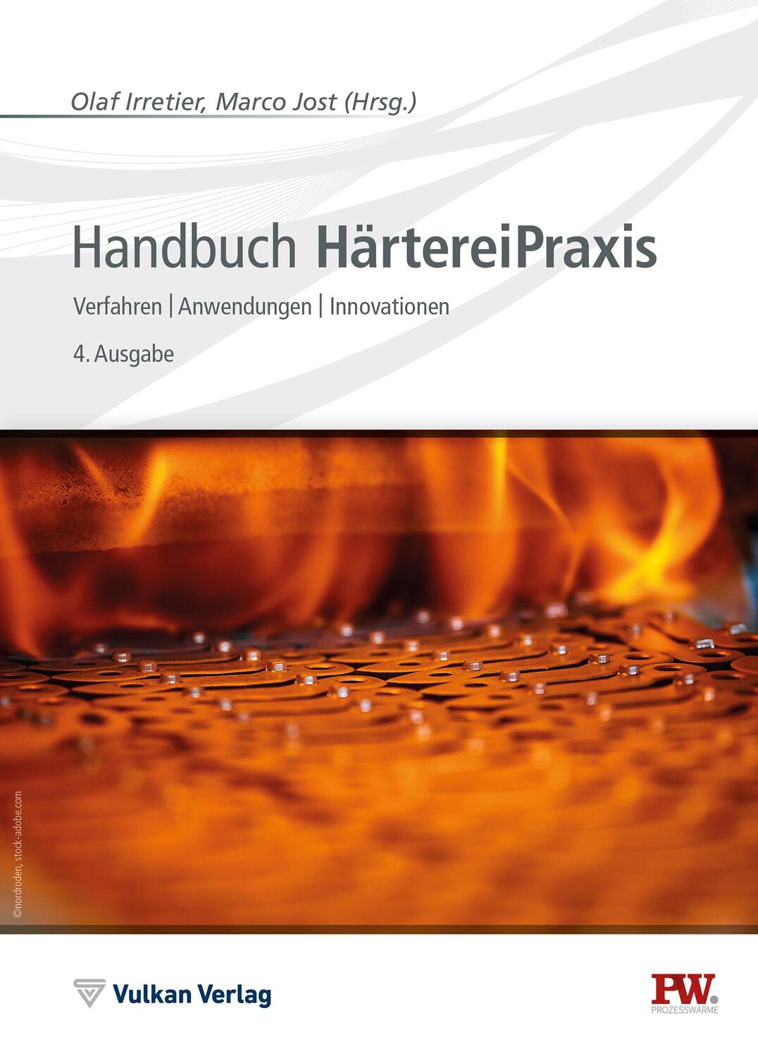 Cover: 9783802731853 | Handbuch HärtereiPraxis | Verfahren Anwendungen Innovationen | Buch