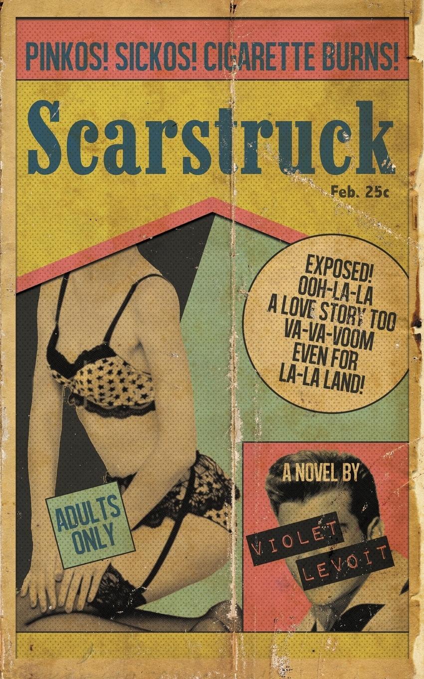 Cover: 9781732124035 | Scarstruck | Violet Levoit | Taschenbuch | Paperback | Englisch | 2019