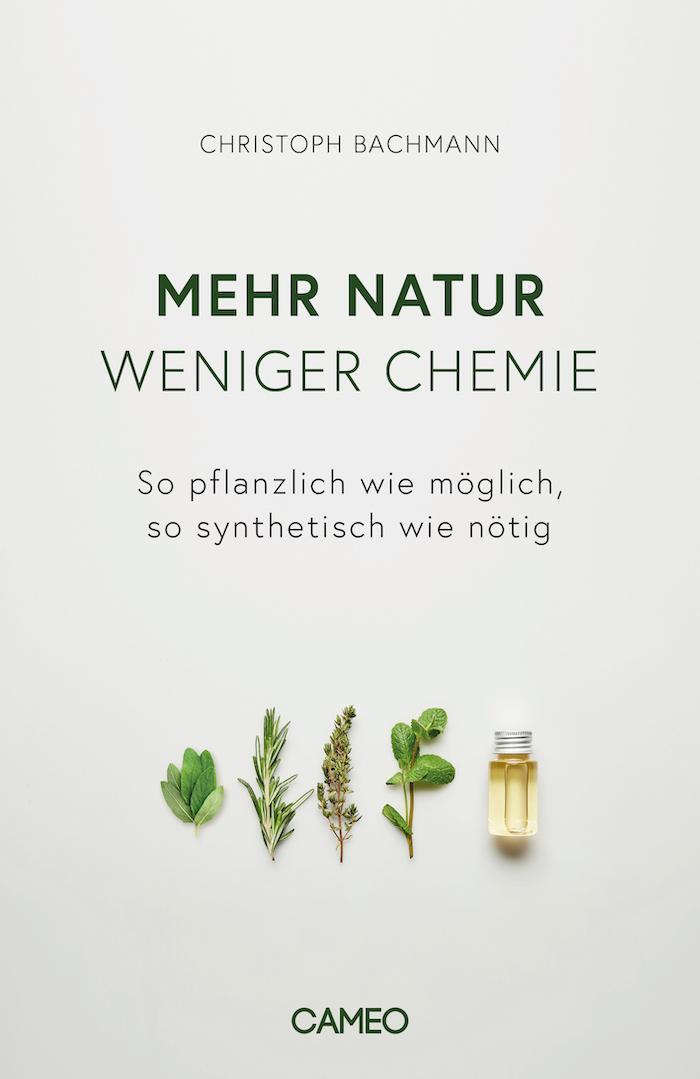 Cover: 9783906287867 | Mehr Natur, weniger Chemie | Christoph Bachmann | Buch | Deutsch
