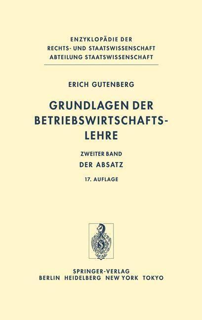 Cover: 9783540040828 | Grundlagen der Betriebswirtschaftslehre | Band 2: Der Absatz | Buch