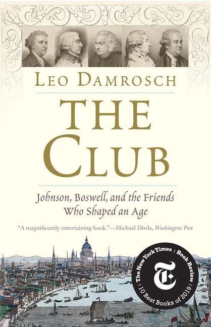 Cover: 9780300251784 | The Club: Johnson, Boswell, and the Friends Who Shaped an Age | Buch