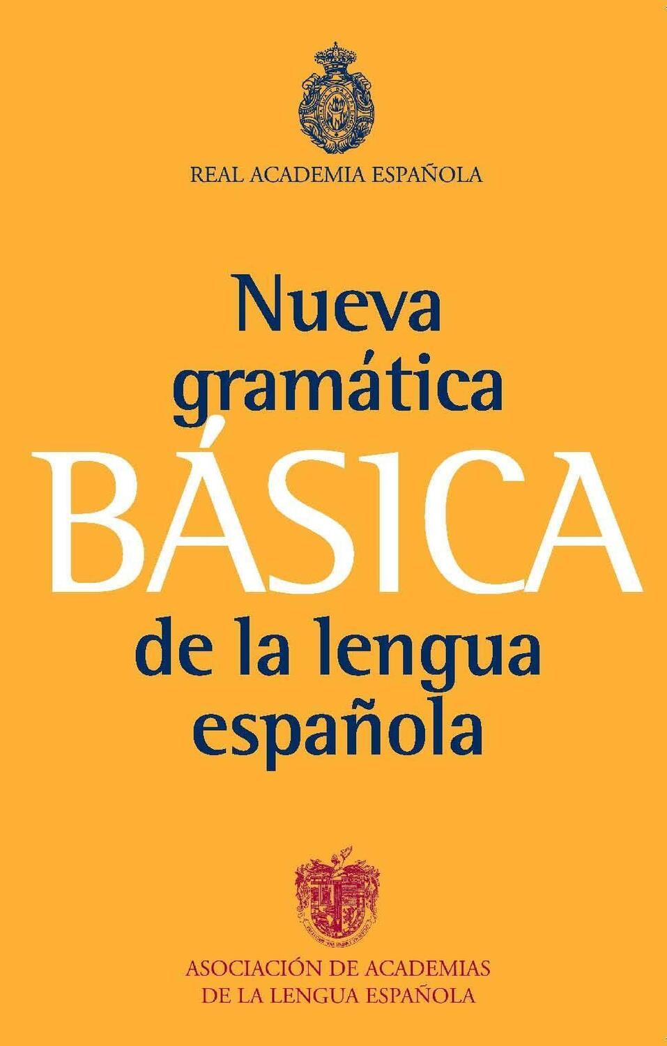 Cover: 9788467034714 | Nueva gramática básica de la lengua española | Taschenbuch | Spanisch