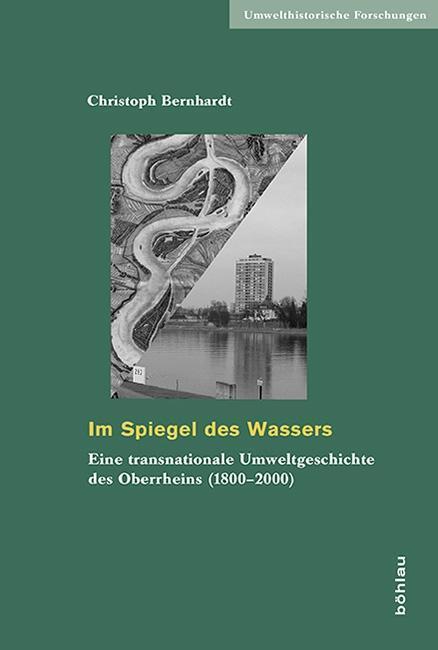 Cover: 9783412221553 | Im Spiegel des Wassers | Christoph Bernhardt | Buch | 569 S. | Deutsch