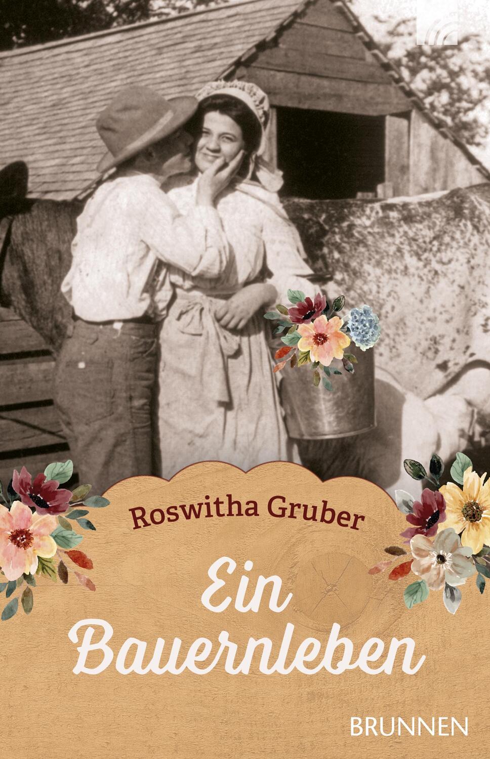 Cover: 9783765543708 | Ein Bauernleben | Roswitha Gruber | Taschenbuch | Deutsch | 2021