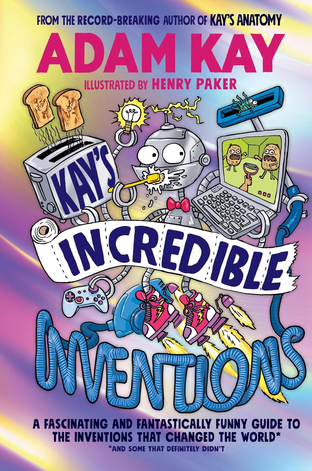 Cover: 9780241540794 | Kay's Incredible Inventions | Adam Kay | Taschenbuch | Englisch | 2023