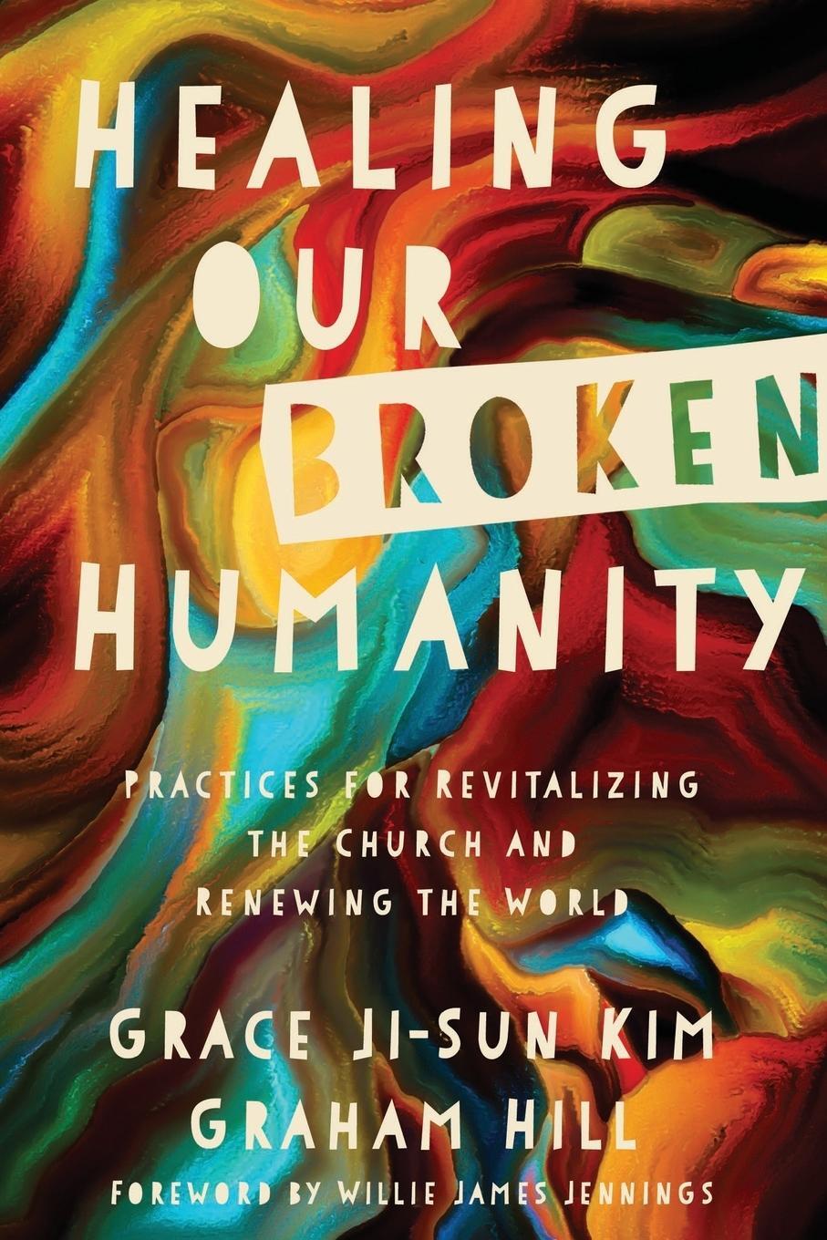 Cover: 9780830845415 | Healing Our Broken Humanity | Grace Ji Kim (u. a.) | Taschenbuch | IVP