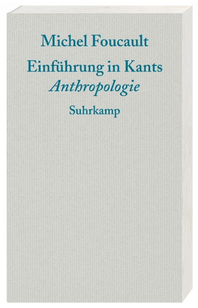 Cover: 9783518585474 | Einführung in Kants Anthropologie | Mit e. Nachw. v. Andrea Hemminger