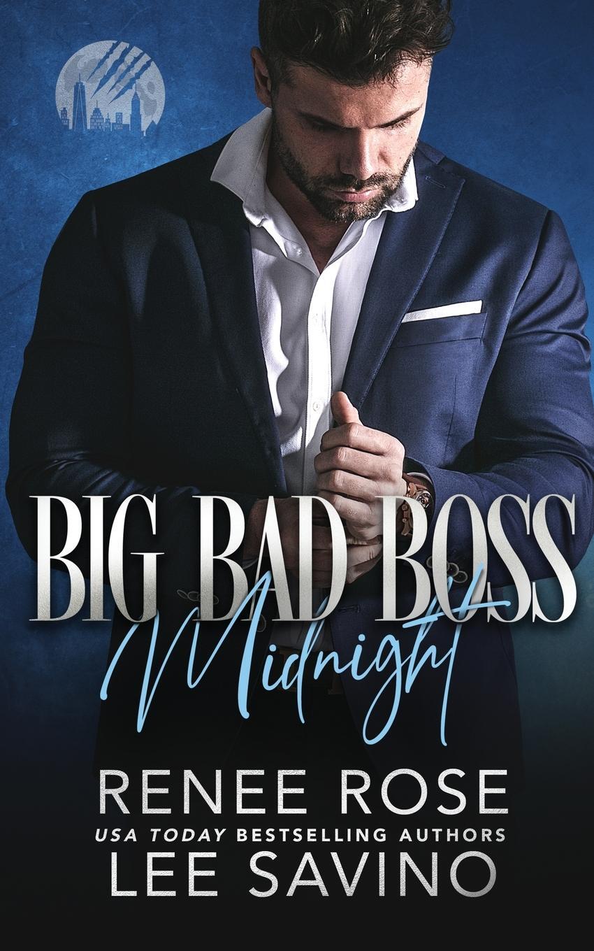 Cover: 9781636931418 | Big Bad Boss | Midnight | Renee Rose (u. a.) | Taschenbuch | Paperback