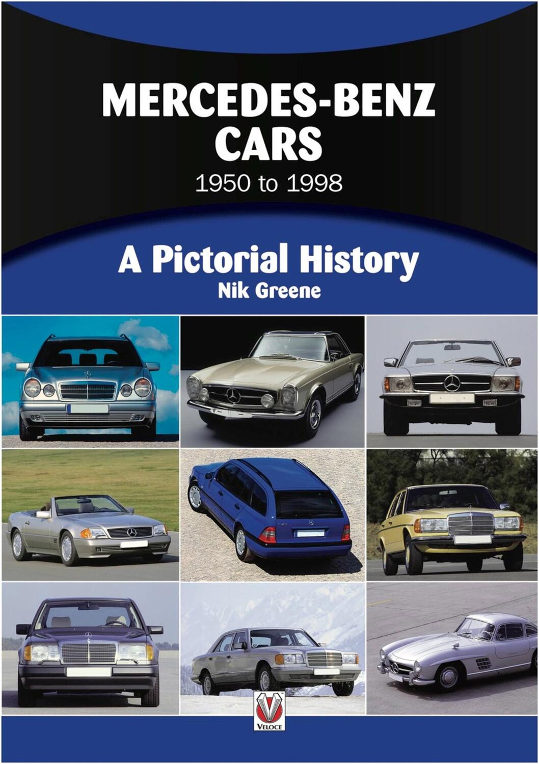 Cover: 9781845843311 | Mercedes-Benz 1947 to 2000 | A Pictorial History | James Taylor | Buch