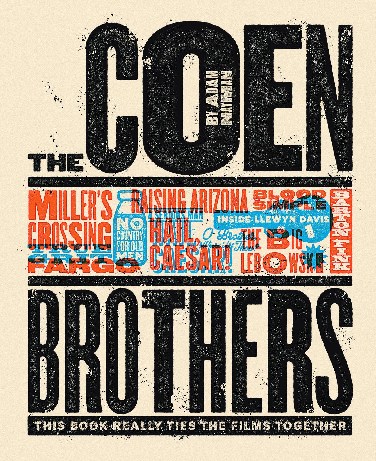 Cover: 9781419727405 | The Coen Brothers | This Book Really Ties the Films Together! | Nayman