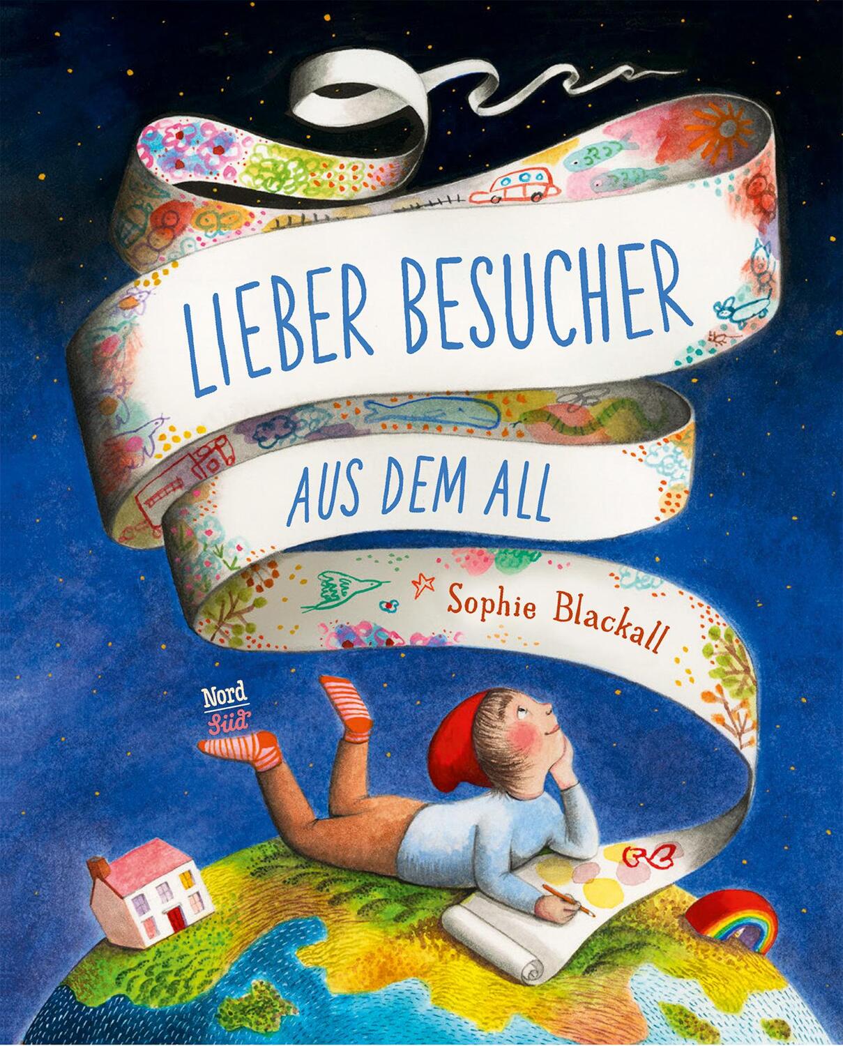Cover: 9783314105418 | Lieber Besucher aus dem All | Sophie Blackall | Buch | Deutsch | 2020