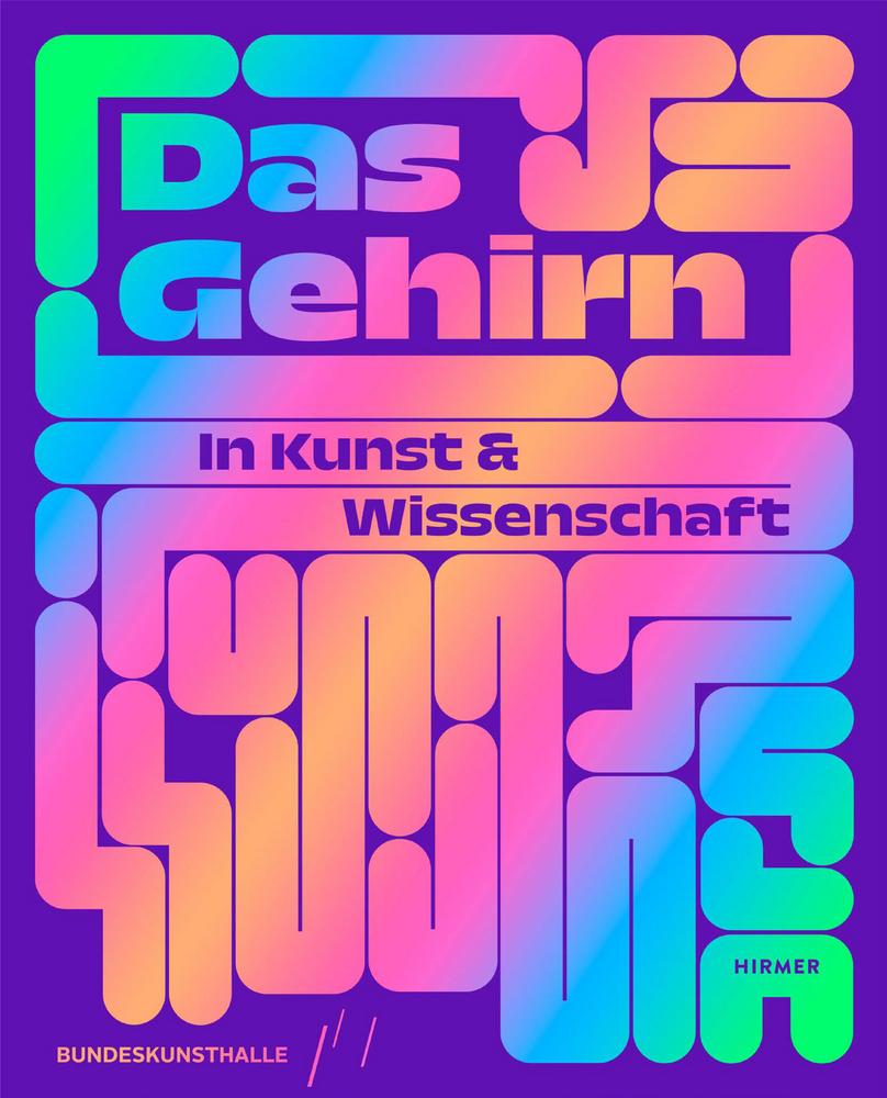 Cover: 9783777439365 | Das Gehirn | In Kunst und Wissenschaft | GmbH | Taschenbuch | 272 S.