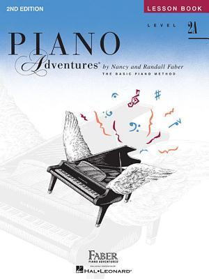 Cover: 9781616770815 | Piano Adventures Lesson Book Level 2A | 2nd Edition | Taschenbuch