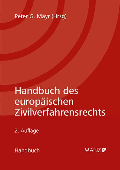 Cover: 9783214250140 | Handbuch des europäischen Zivilverfahrensrechts | Peter G. Mayr | Buch
