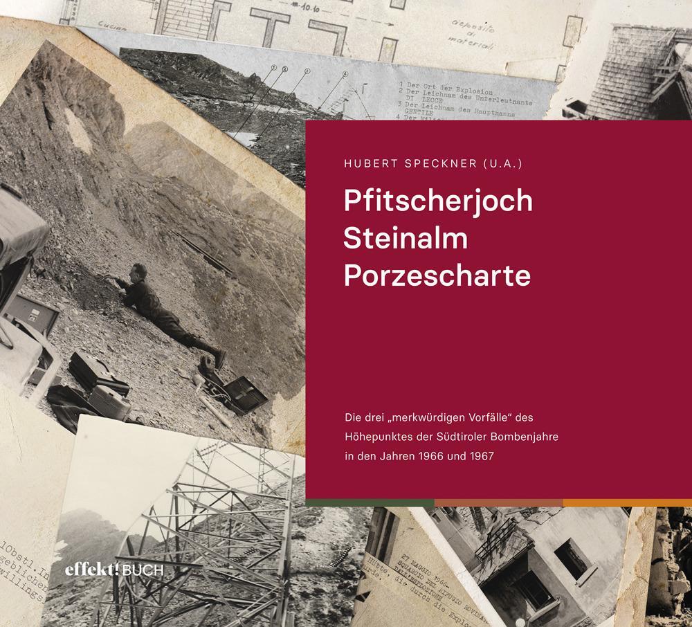 Cover: 9791255320043 | Pfitscherjoch, Steinalm, Porzescharte | Hubert Speckner | Buch | 2022