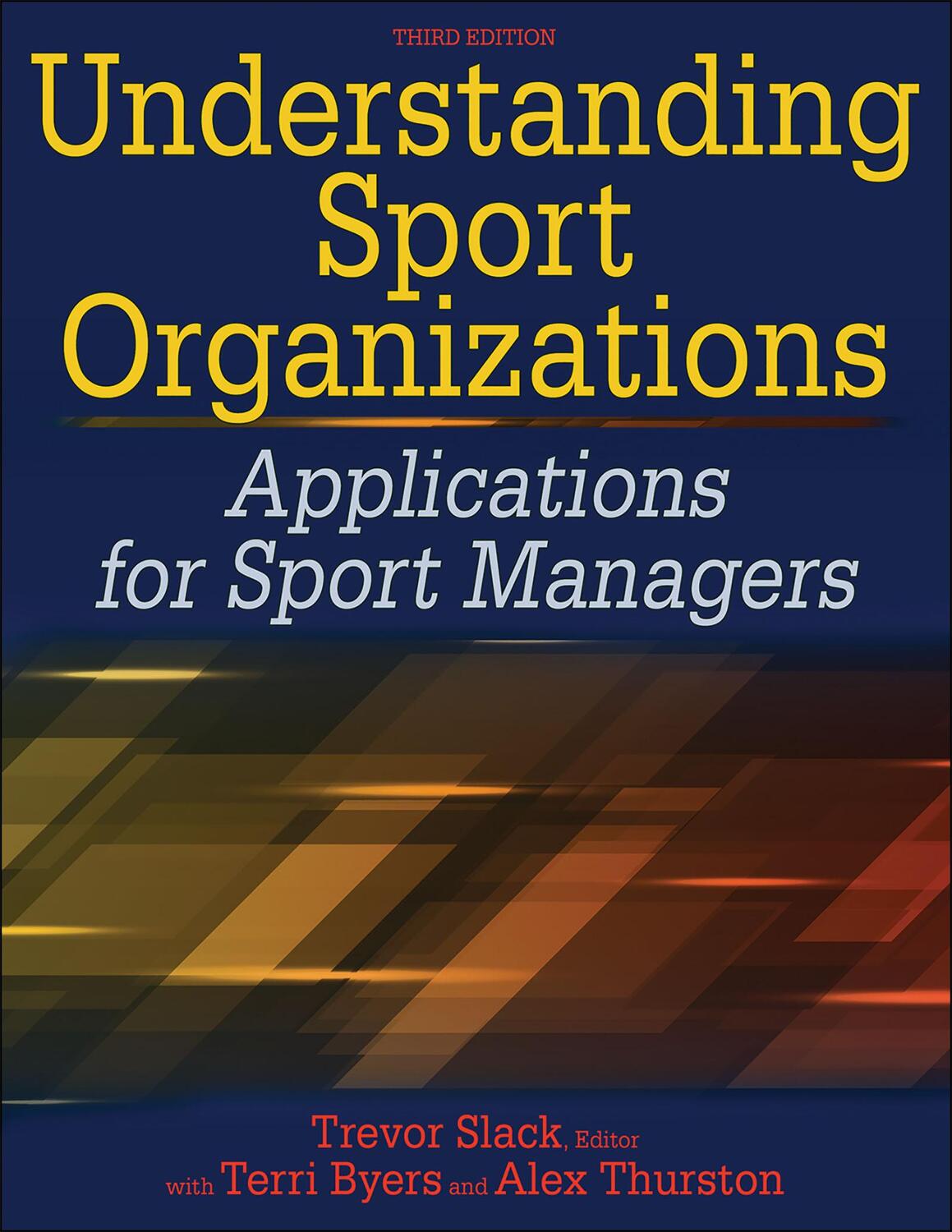 Cover: 9781492500803 | Understanding Sport Organizations | Applications for Sport Managers