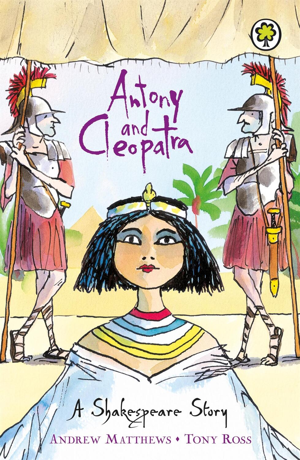 Cover: 9781841213385 | A Shakespeare Story: Antony and Cleopatra | Andrew Matthews | Buch