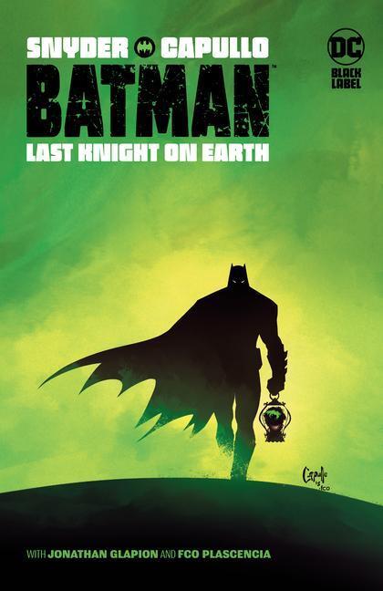 Cover: 9781779513182 | Batman: Last Knight on Earth | Scott Snyder | Taschenbuch | Englisch