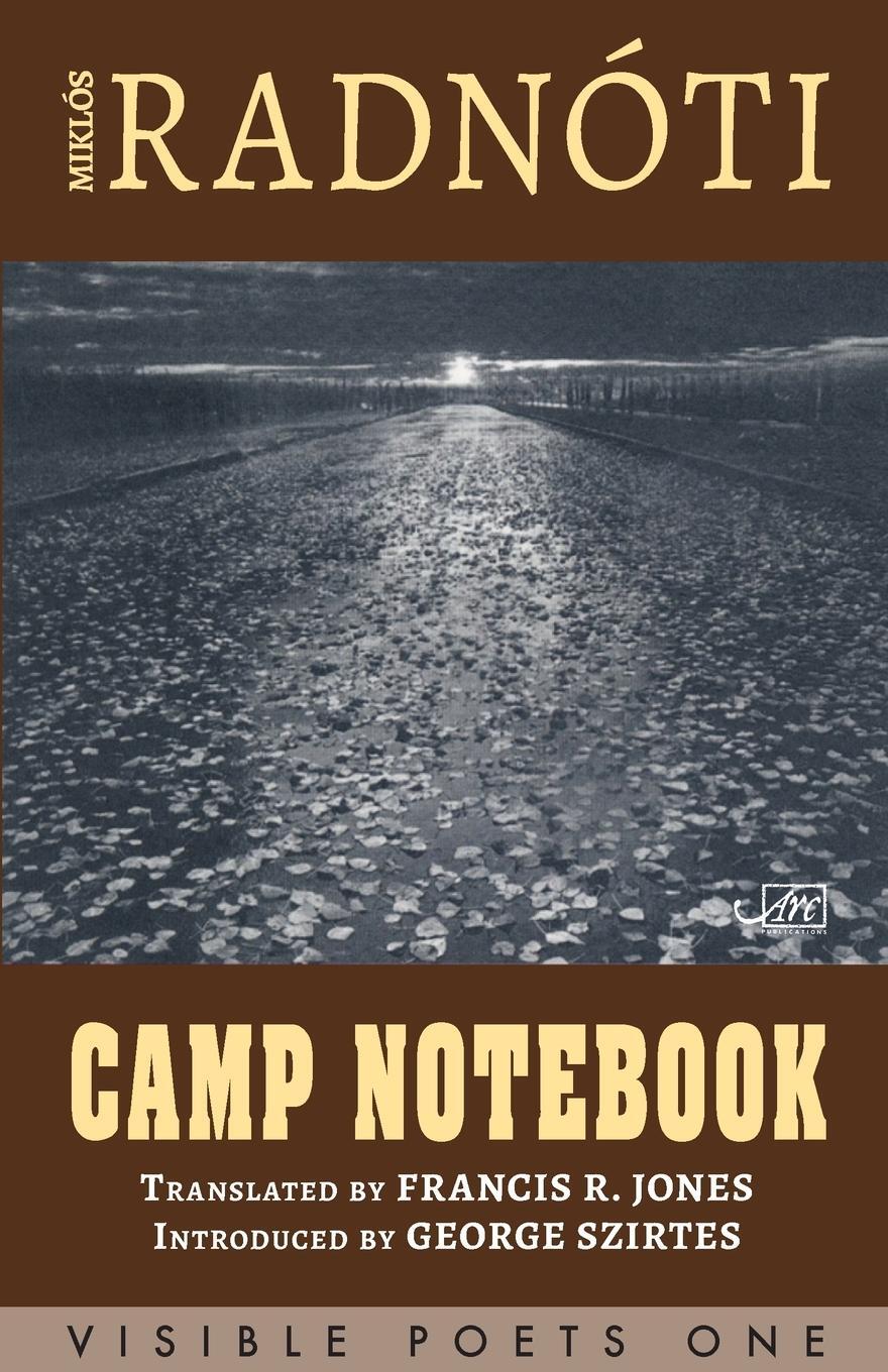 Cover: 9781910345344 | Camp Notebook | Miklós Radnóti | Taschenbuch | Paperback | Englisch