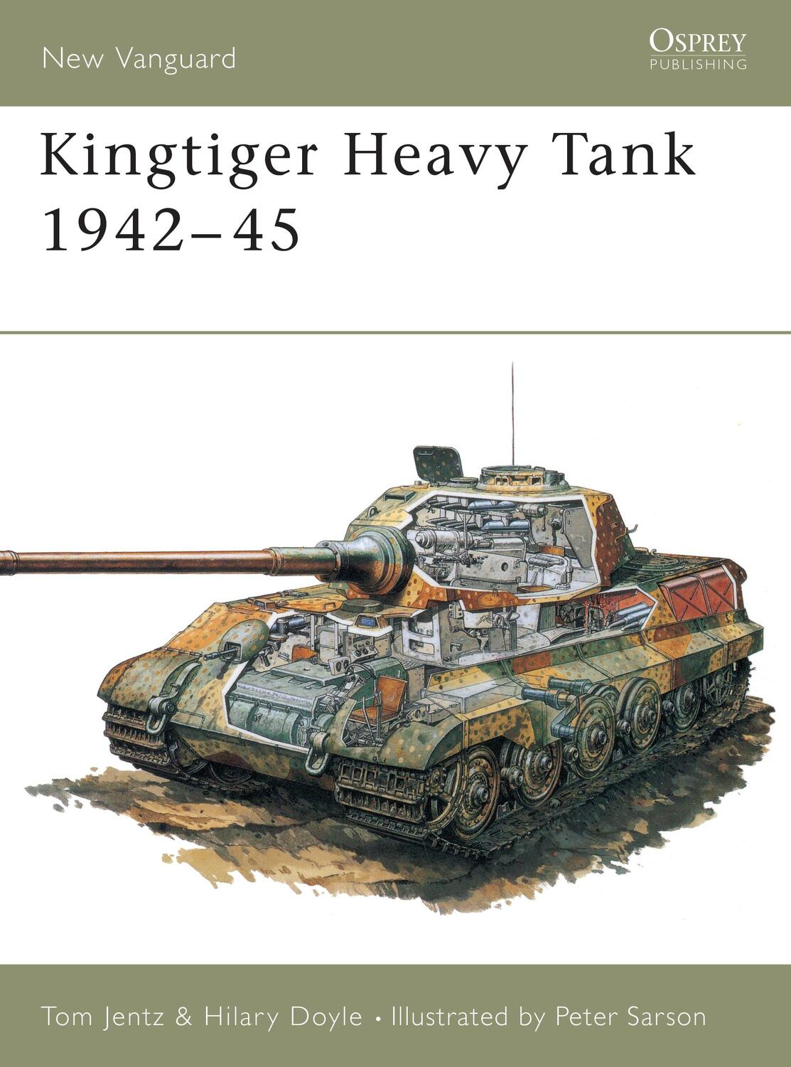 Cover: 9781855322820 | Kingtiger Heavy Tank 1942-45 | Tom Jentz (u. a.) | Taschenbuch | 1993