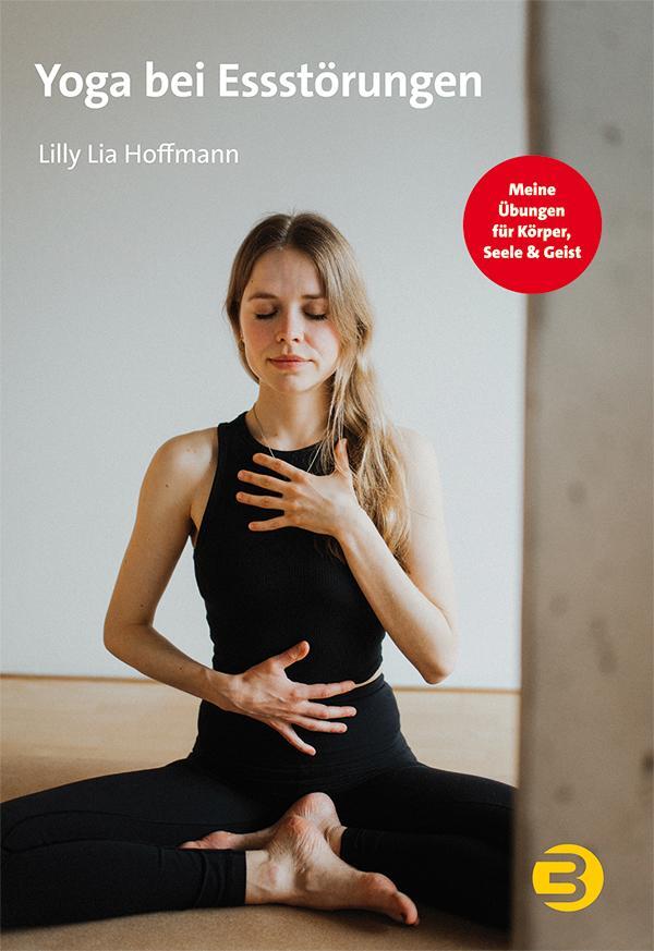 Cover: 9783867393218 | Yoga bei Essstörungen | Meine Übungen für Körper, Seele &amp; Geist | Buch