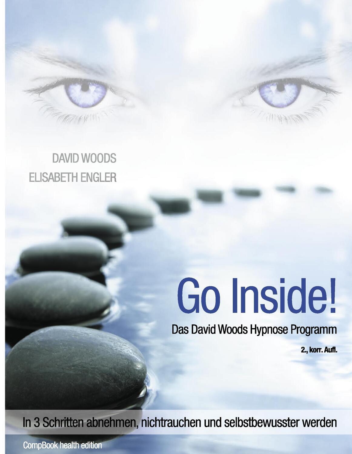 Cover: 9783934473881 | Go InSide. Das David Woods Hypnose Programm | David Woods (u. a.)