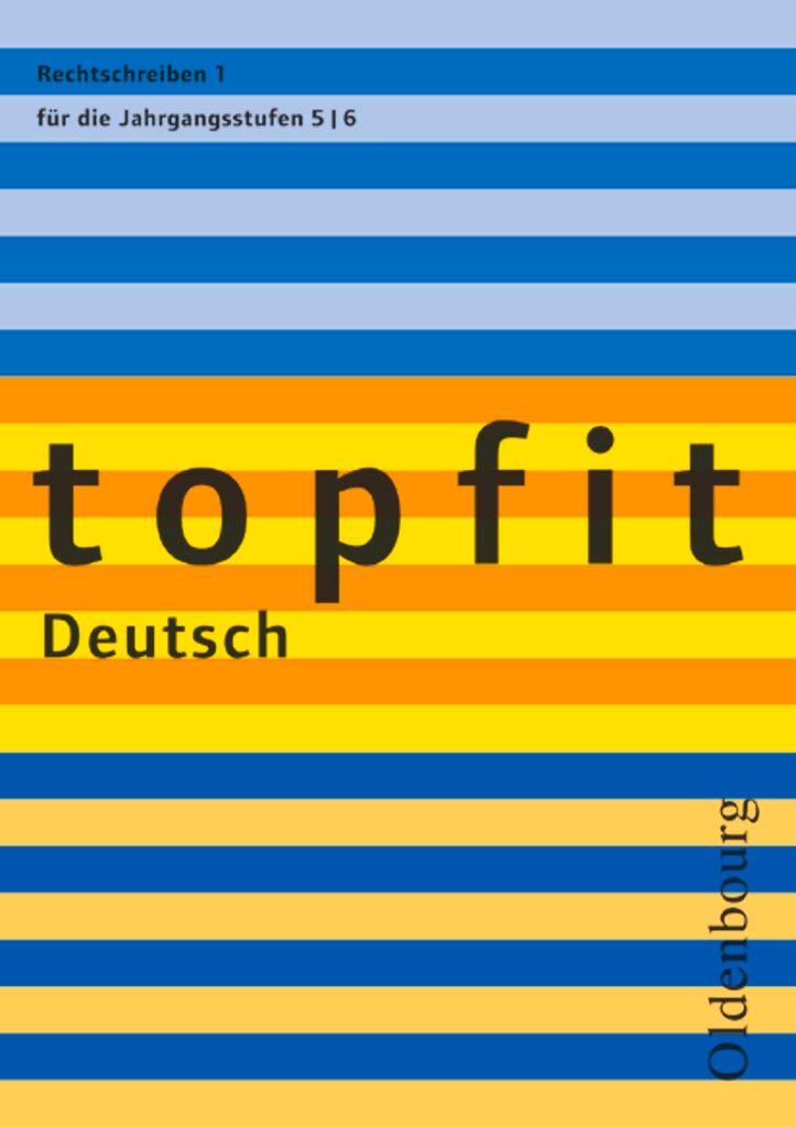 Cover: 9783637001558 | topfit Deutsch. Rechtschreiben 1. Neuausgabe | Jahrgangsstufe 5/6