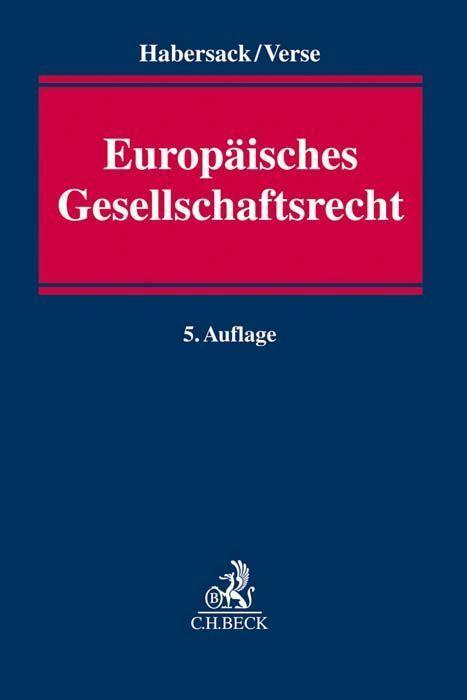 Cover: 9783406719448 | Europäisches Gesellschaftsrecht | Einführung für Studium und Praxis