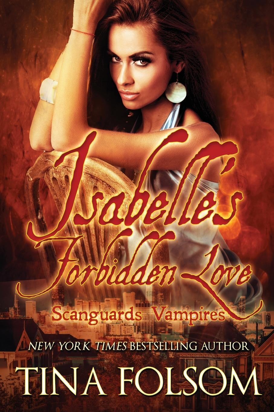 Cover: 9781961208223 | Isabelle's Forbidden Love | Scanguards Hybrids #4 | Tina Folsom | Buch