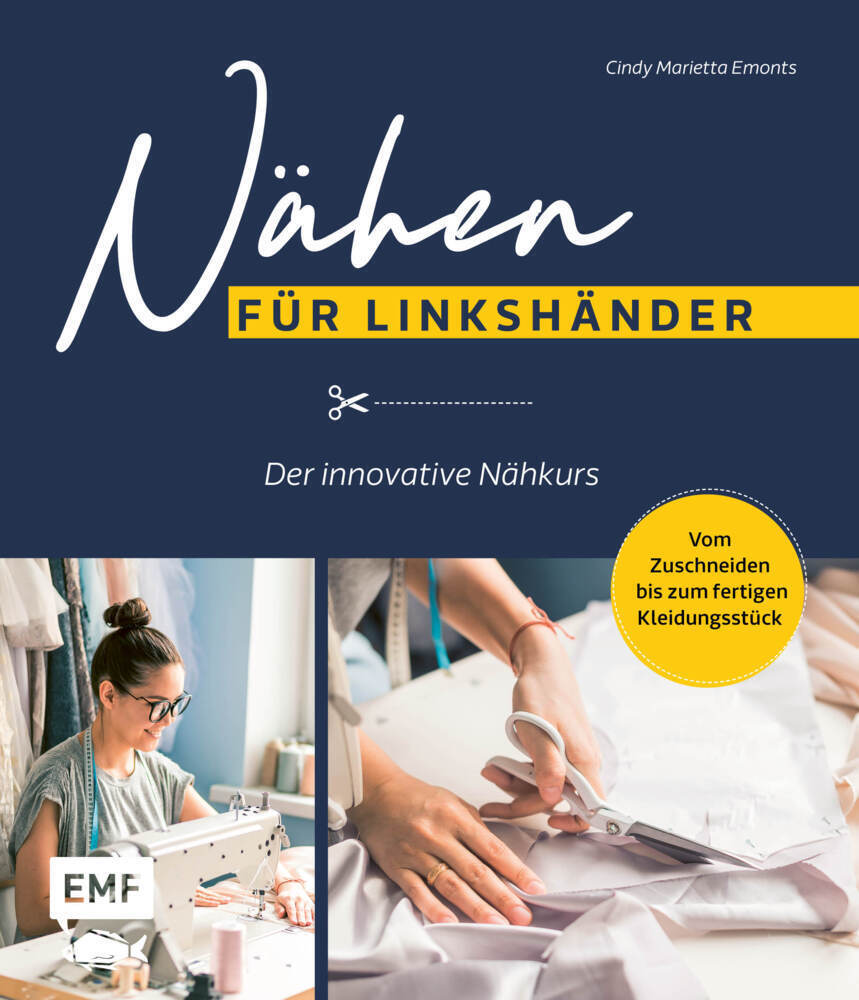 Cover: 9783745900491 | Nähen für Linkshänder - Der innovative Nähkurs | Cindy Emonts | Buch