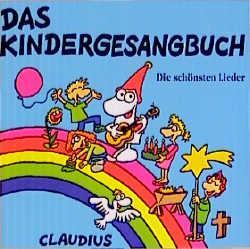 Cover: 9783532630204 | Das Kindergesangbuch. CD | Die schönsten Lieder | Audio-CD | Deutsch