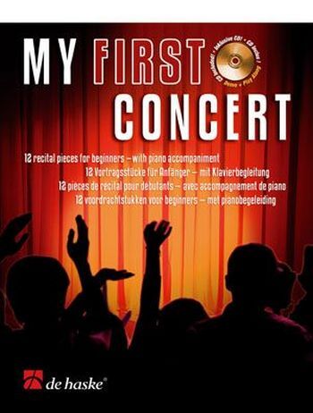 Cover: 9789043124072 | My First Concert | Buch + CD | De Haske Publications