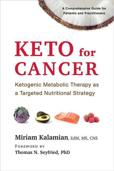 Cover: 9781603587013 | Keto for Cancer | Miriam Kalamian | Taschenbuch | Englisch | 2017