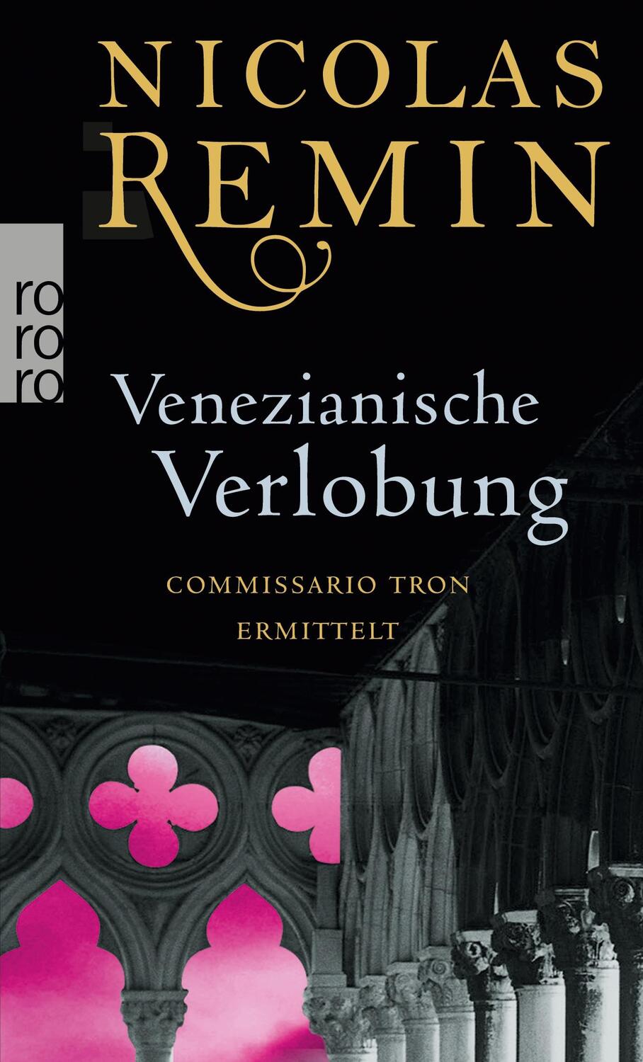 Cover: 9783499253003 | Venezianische Verlobung | Commissario Trons zweiter Fall | Remin