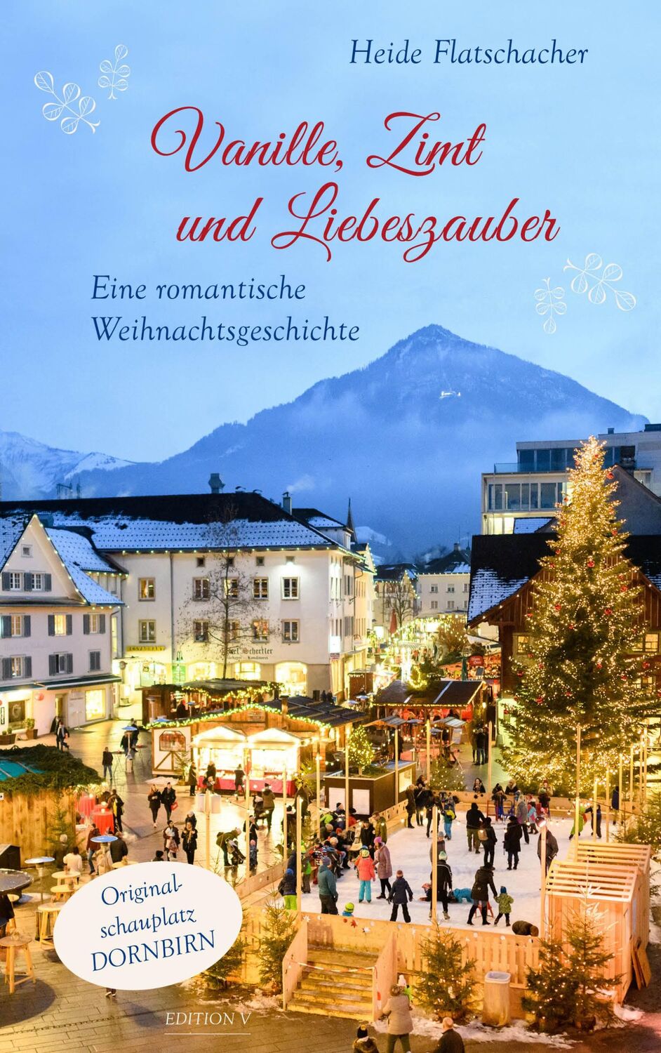 Cover: 9783903240544 | Vanille, Zimt und Liebeszauber | Eine romantische Weihnachtsgeschichte